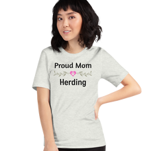 Load image into Gallery viewer, Proud Herding Mom T-Shirts - Light