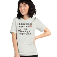Load image into Gallery viewer, Cattle Herding is Importanter T-Shirts - Light