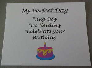 Perfect Day Herding & Happy Birthday Card