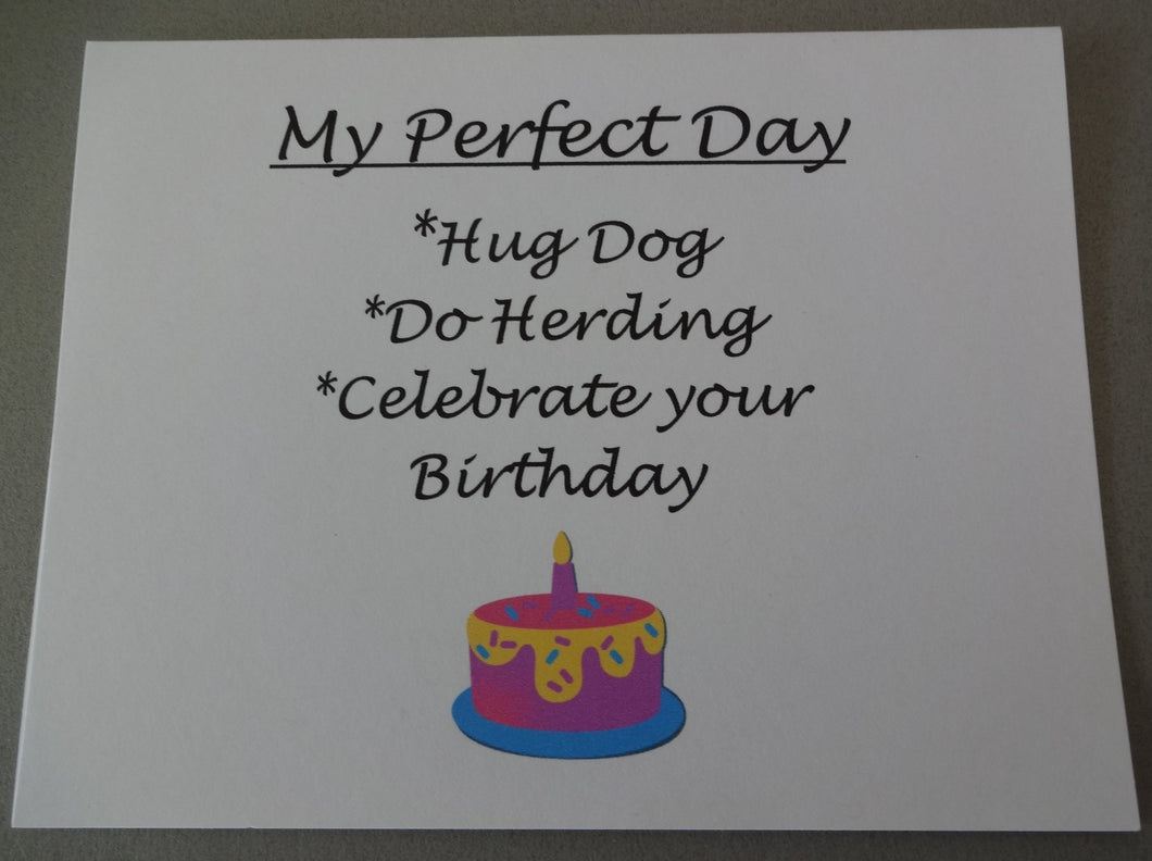 Perfect Day Herding & Happy Birthday Card