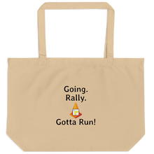 Load image into Gallery viewer, Going. Rally. Gotta Run X-Large Tote/ Shopping Bags