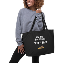 Load image into Gallery viewer, Ruff Said Earthdog X-Lage Tote/ Shopping Bags - Black