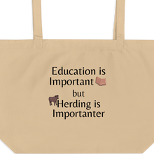 Load image into Gallery viewer, Cattle Herding is Importanter X-Large Tote/ Shopping Bags