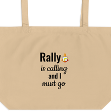 Load image into Gallery viewer, Rally is Calling X-Large Tote/ Shopping Bags
