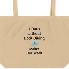 Load image into Gallery viewer, 7 Days Without Dock Diving X-Large Tote/ Shopping Bags
