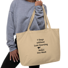 Load image into Gallery viewer, 7 Days Without Lure Coursing X-Large Tote/ Shopping Bags