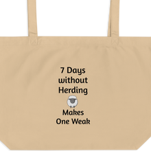 Load image into Gallery viewer, 7 Days Without Sheep Herding X-Large Tote/ Shopping Bags
