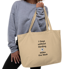 Load image into Gallery viewer, 7 Days Without Sheep Herding X-Large Tote/ Shopping Bags