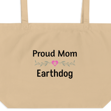 Load image into Gallery viewer, Proud Earthdog Mom X-Large Tote/ Shopping Bags