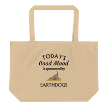 Load image into Gallery viewer, Today's Good Mood Sponsored by Earthdog X-Large Tote/ Shopping Bags