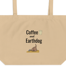 Load image into Gallery viewer, Coffee and Earthdog X-Large Tote/ Shopping Bags
