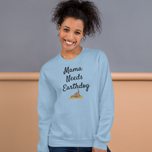 Load image into Gallery viewer, Mama Needs Earthdog Sweatshirts - Light
