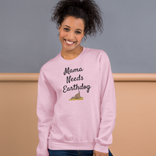 Load image into Gallery viewer, Mama Needs Earthdog Sweatshirts - Light