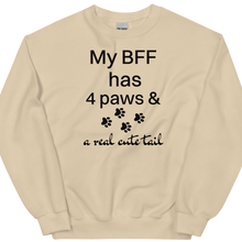 Load image into Gallery viewer, My BFF has 4 paws Sweatshirts - Light