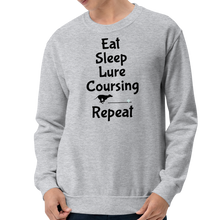 Load image into Gallery viewer, Eat, Sleep, Lure Coursing, Repeat Sweatshirts