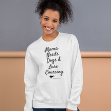 Load image into Gallery viewer, Mama Needs Dogs & Lure Coursing Sweatshirts - Light