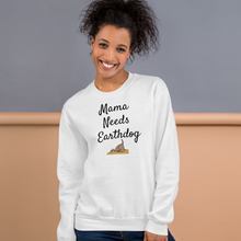 Load image into Gallery viewer, Mama Needs Earthdog Sweatshirts - Light