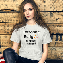 Load image into Gallery viewer, Time Spent at Rally T-Shirts - Light