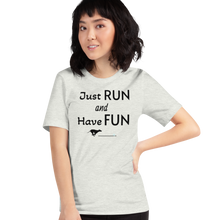 Load image into Gallery viewer, Just Run & Have Fun Fast CAT T-Shirts - Light