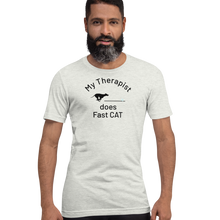 Load image into Gallery viewer, My Therapist Does Fast CAT T-Shirts