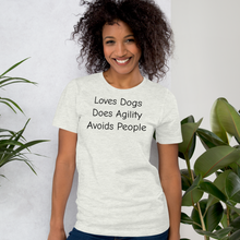 Load image into Gallery viewer, Loves Dogs, Does Agility T-Shirts - Light