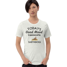 Load image into Gallery viewer, Today's Good Mood Sponsored by Earthdog T-Shirts - Light