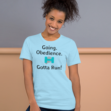 Load image into Gallery viewer, Going. Obedience. Gotta Run T-Shirts - Light