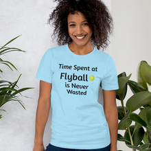 Load image into Gallery viewer, Time Spent at Flyball T-Shirts - Light
