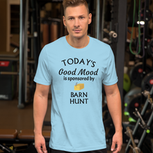Load image into Gallery viewer, Good Mood by Barn Hunt T-Shirts - Light