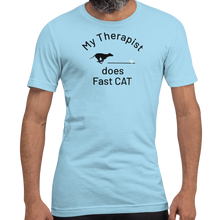 Load image into Gallery viewer, My Therapist Does Fast CAT T-Shirts