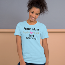 Load image into Gallery viewer, Proud Lure Coursing Mom T-Shirts - Light