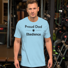 Load image into Gallery viewer, Proud Obedience Dad T-Shirts - Light
