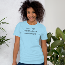 Load image into Gallery viewer, Loves Dogs, Does Obedience T-Shirts - Light