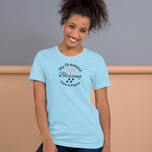 Load image into Gallery viewer, My Greatest Blessing Has 4 Paws (singular) T-Shirts - Light