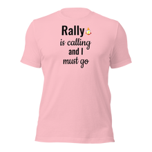 Load image into Gallery viewer, Rally is Calling T-Shirts - Light