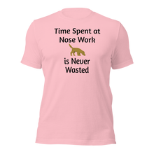 Load image into Gallery viewer, Time Spent at Nose Work T-Shirts - Light