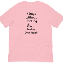 Load image into Gallery viewer, 7 Days Without Tracking T-Shirts - Light
