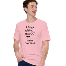 Load image into Gallery viewer, 7 Days Without Fast CAT T-Shirts - Light