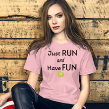 Load image into Gallery viewer, Just Run & Have Fun Flyball T-Shirts