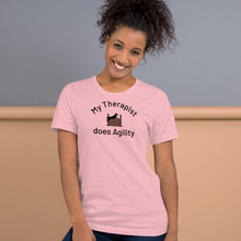 Load image into Gallery viewer, My Therapist Does Agility T-Shirts
