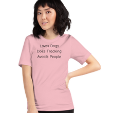 Load image into Gallery viewer, Loves Dogs, Does Tracking T-Shirts - Light