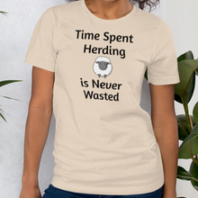 Load image into Gallery viewer, Time Spent Sheep Herding T-Shirts - Light