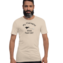 Load image into Gallery viewer, My Therapist Does Fast CAT T-Shirts