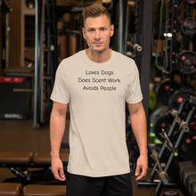 Load image into Gallery viewer, Love Dogs, Does Scent Work T-Shirts - Light