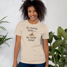 Load image into Gallery viewer, So Many Tests, So Little Time Earthdog T-Shirts - Light