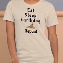 Load image into Gallery viewer, Eat, Sleep, Earthdog, Repeat T-Shirts - Light