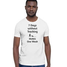 Load image into Gallery viewer, 7 Days Without Tracking T-Shirts - Light