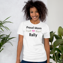 Load image into Gallery viewer, Proud Rally Mom T-Shirts - Light