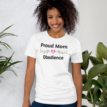 Load image into Gallery viewer, Proud Obedience Mom T-Shirts - Light