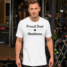 Load image into Gallery viewer, Proud Obedience Dad T-Shirts - Light